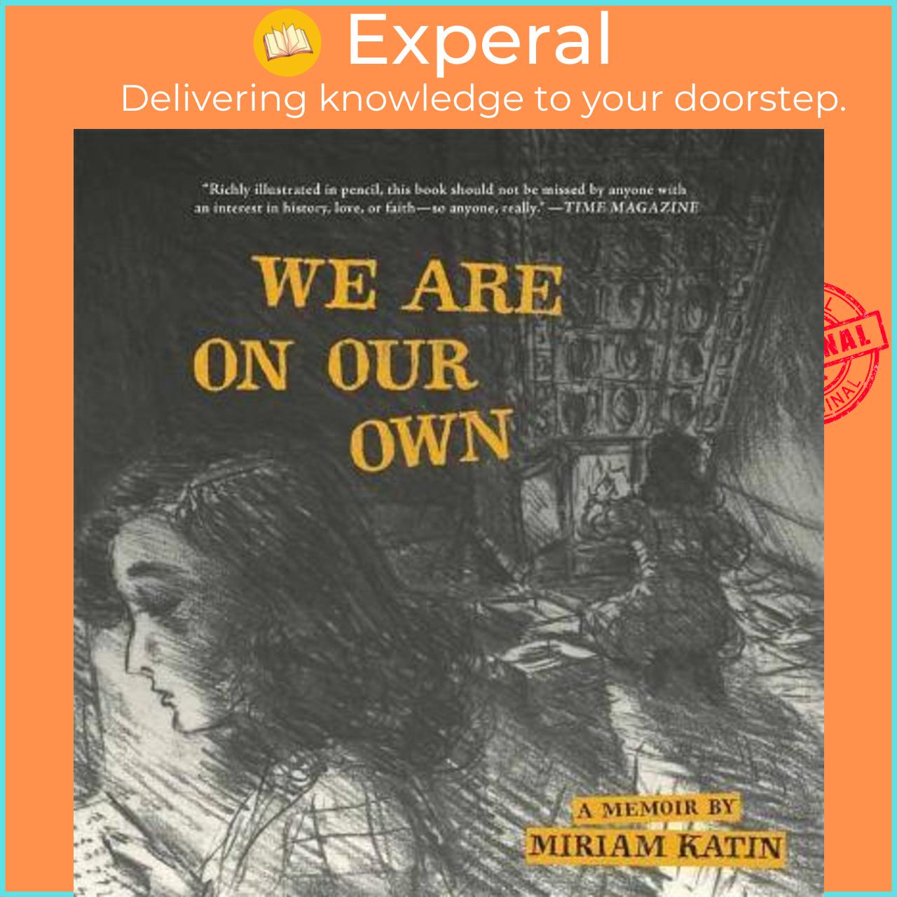 Sách - We Are On Our Own : A Memoir by Miriam Katin