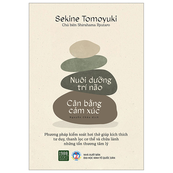 Nuôi Dưỡng Trí Não - Cân Bằng Cảm Xúc - Sekine Tomoyuki - Nguyễn Châu dịch - (bìa mềm)