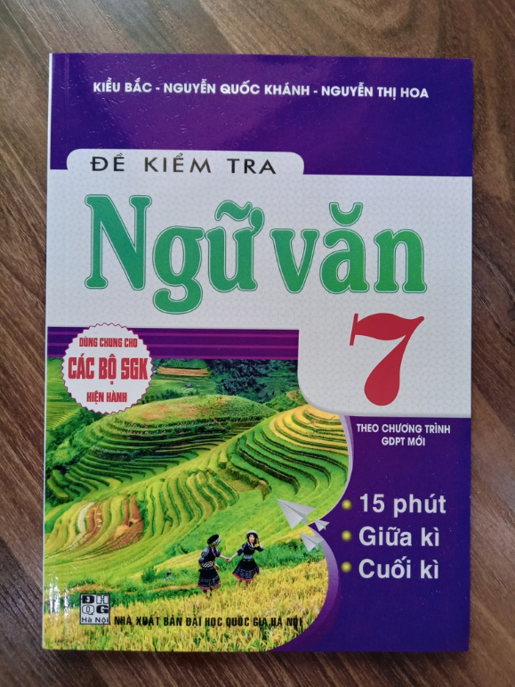Sách - Đề Kiểm Tra Ngữ Văn 7 - 15 Phút - 1 Tiết - Học Kì