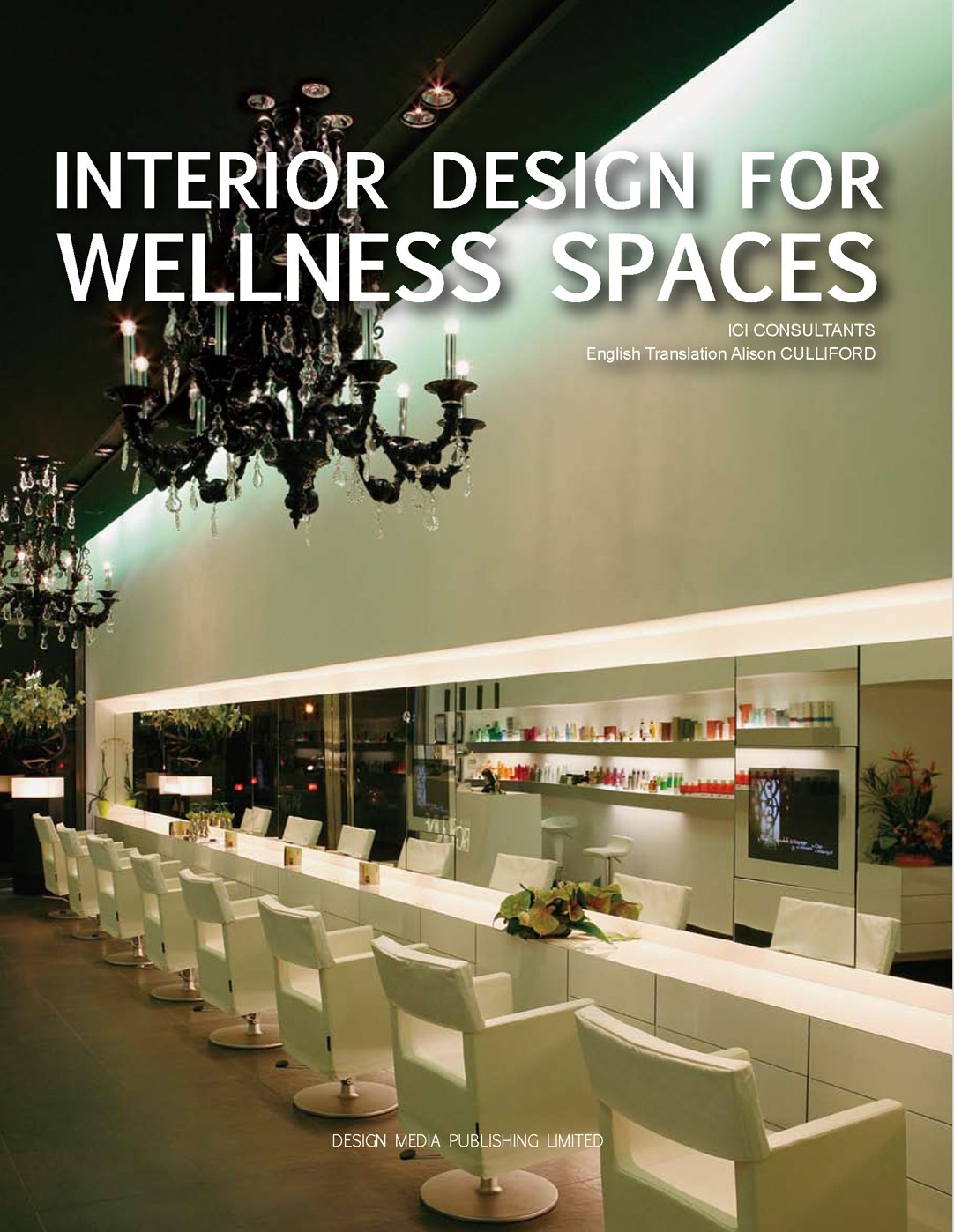 Interior Design for Wellness Spaces