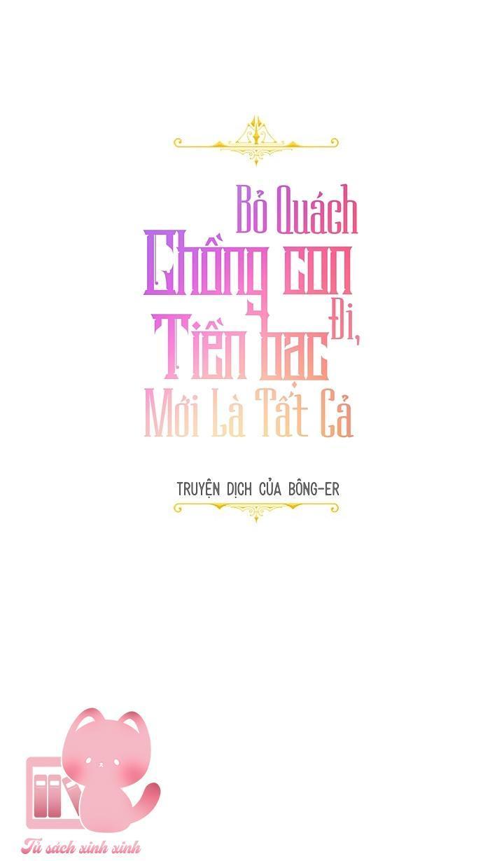 bỏ quách chồng con đi, tiền bạc mới là tất cả chapter 16 19