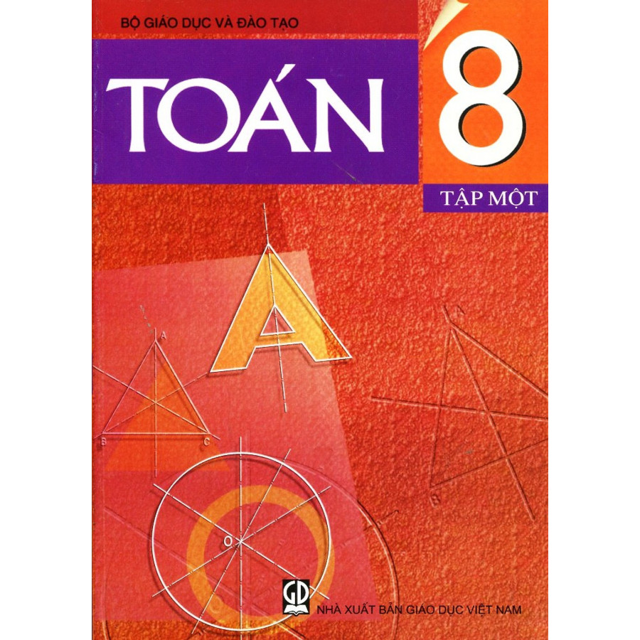 Toán Lớp 8 (Tập 1) - Tái Bản