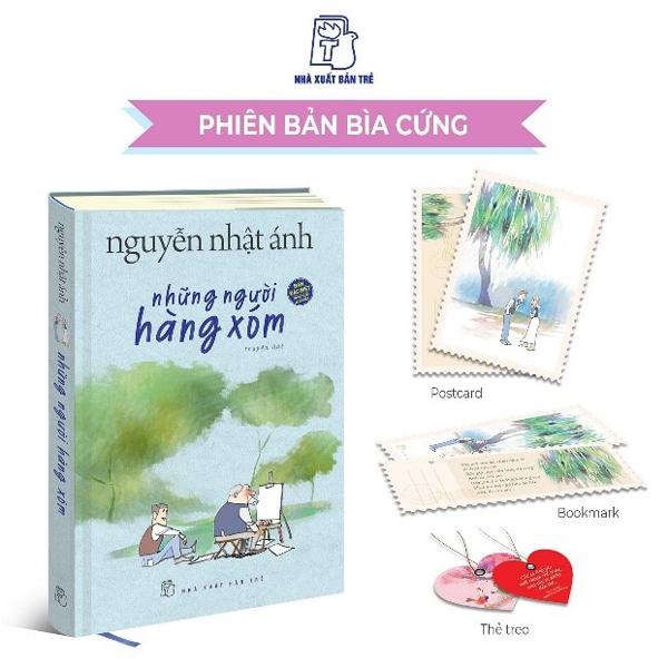 Những Người Hàng Xóm - Bìa Cứng - Tặng Kèm Bookmark + Postcard + Thẻ Treo Bằng Nhựa Dẻo Xinh Xắn (1 Trong 5 Mẫu Ngẫu Nhiên)