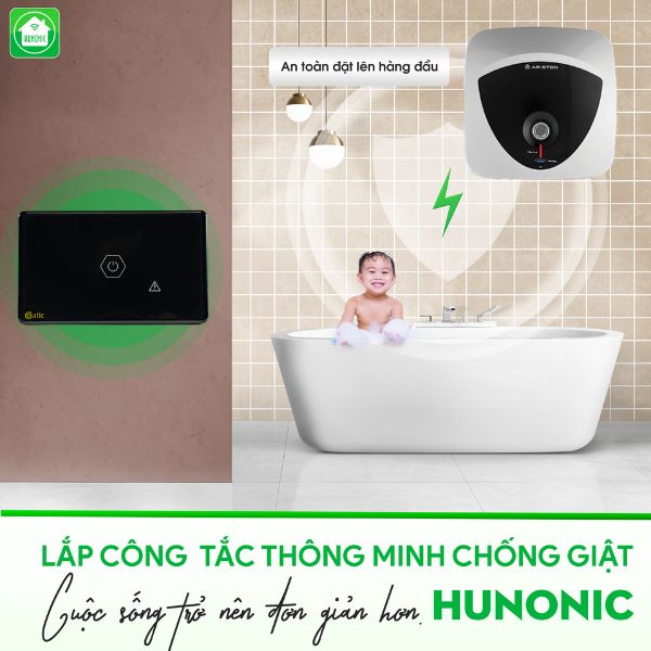 Công Tắc Chống Giật Bình Nóng Lạnh Hunonic Datic