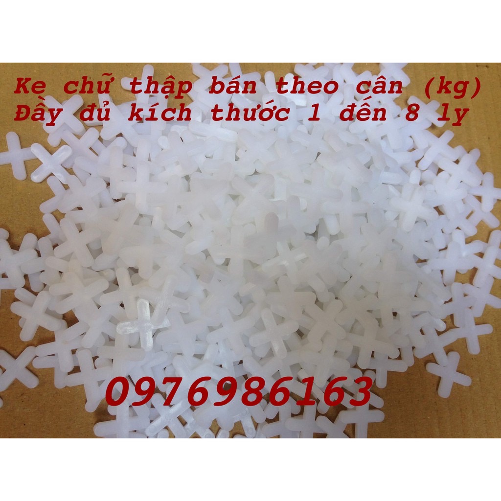 0.5 kg Ke lát gạch chữ thập/ ke ốp lát dấu cộng