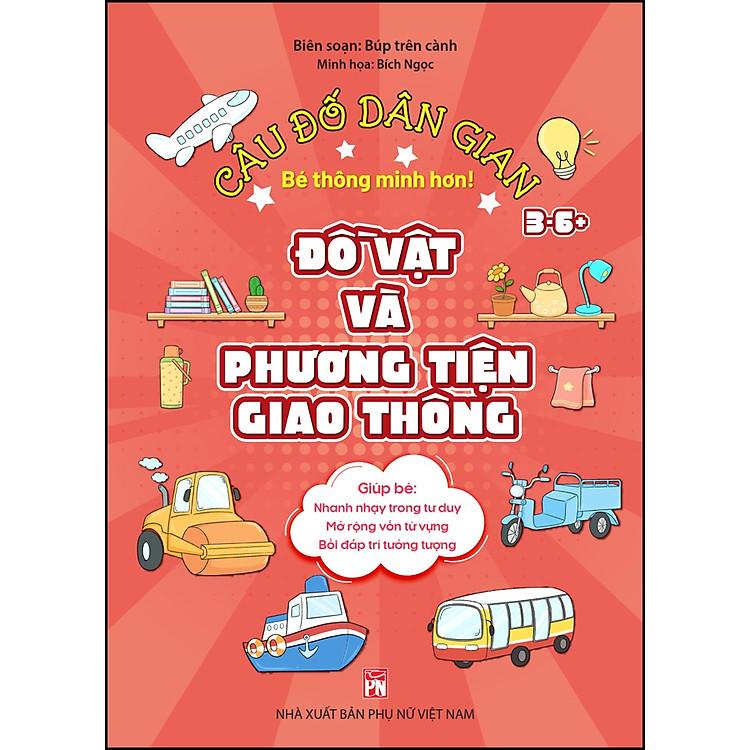 Sách Câu đố dân gian: Đồ vật và phương tiện giao thông