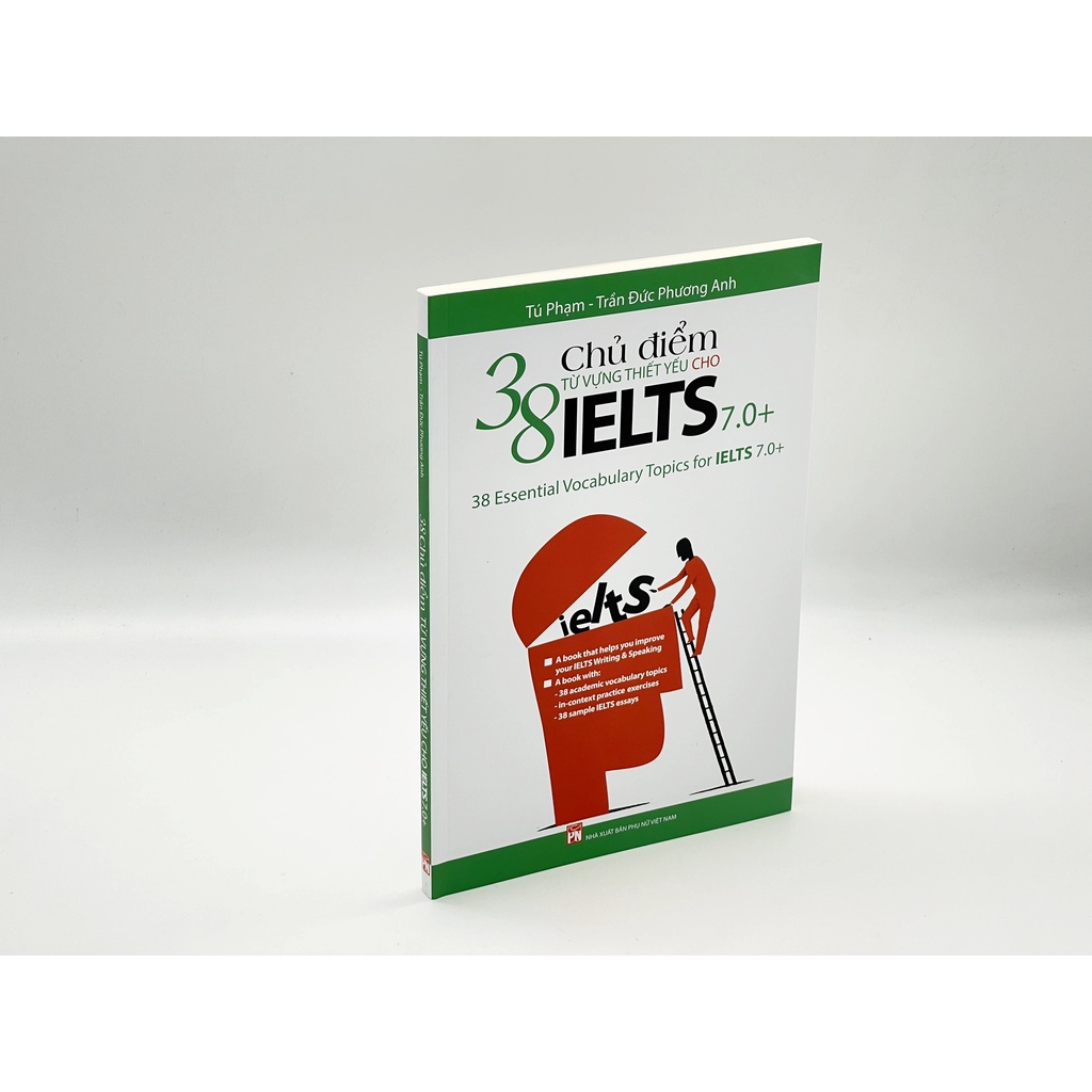 Sách - Ngoại Ngữ - 38 Chủ Đề Từ Vựng Thiết Yếu Cho IELTS 7.0