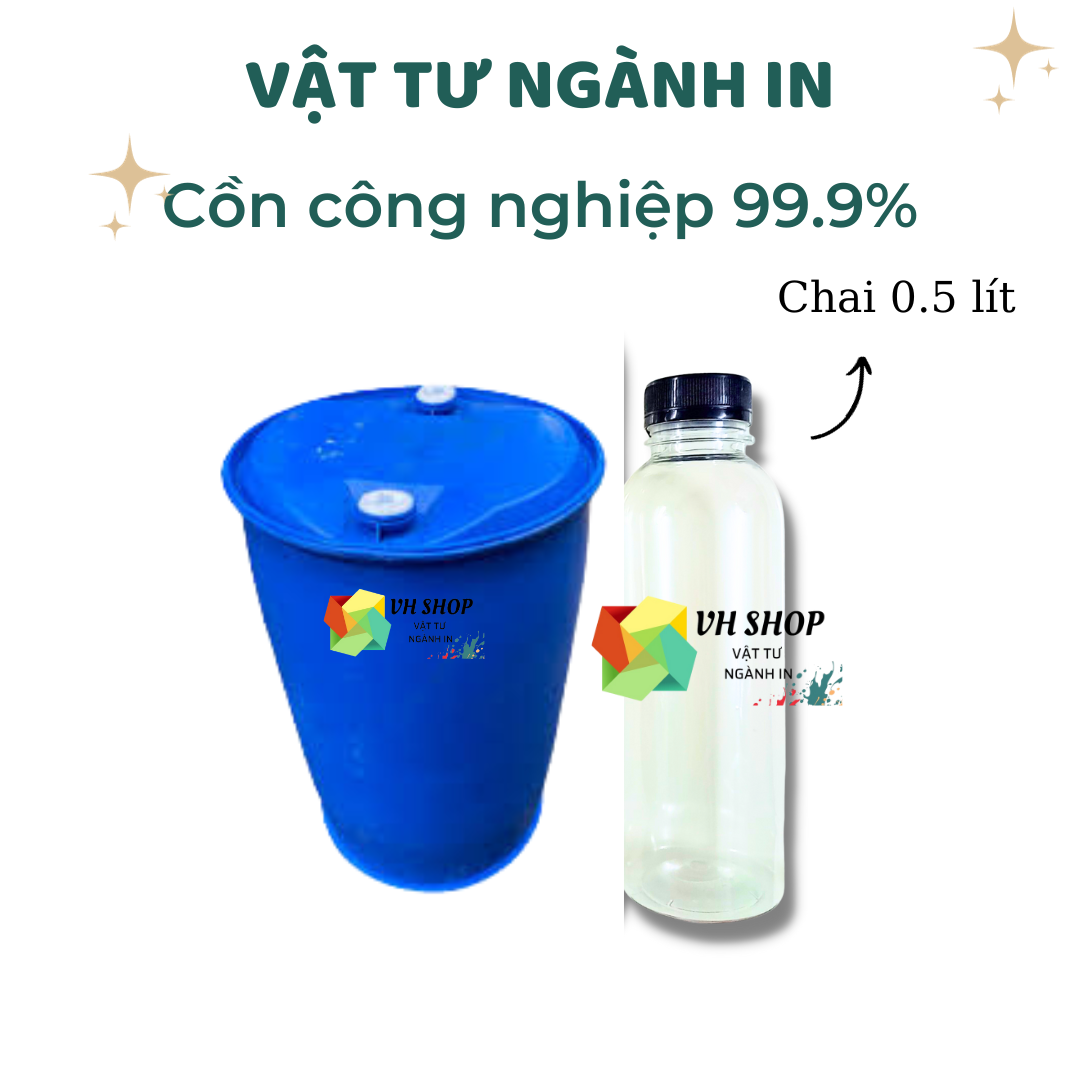 Cồn công nghiệp 99.9% dùng trong sản xuất sơn, nhựa, cao su