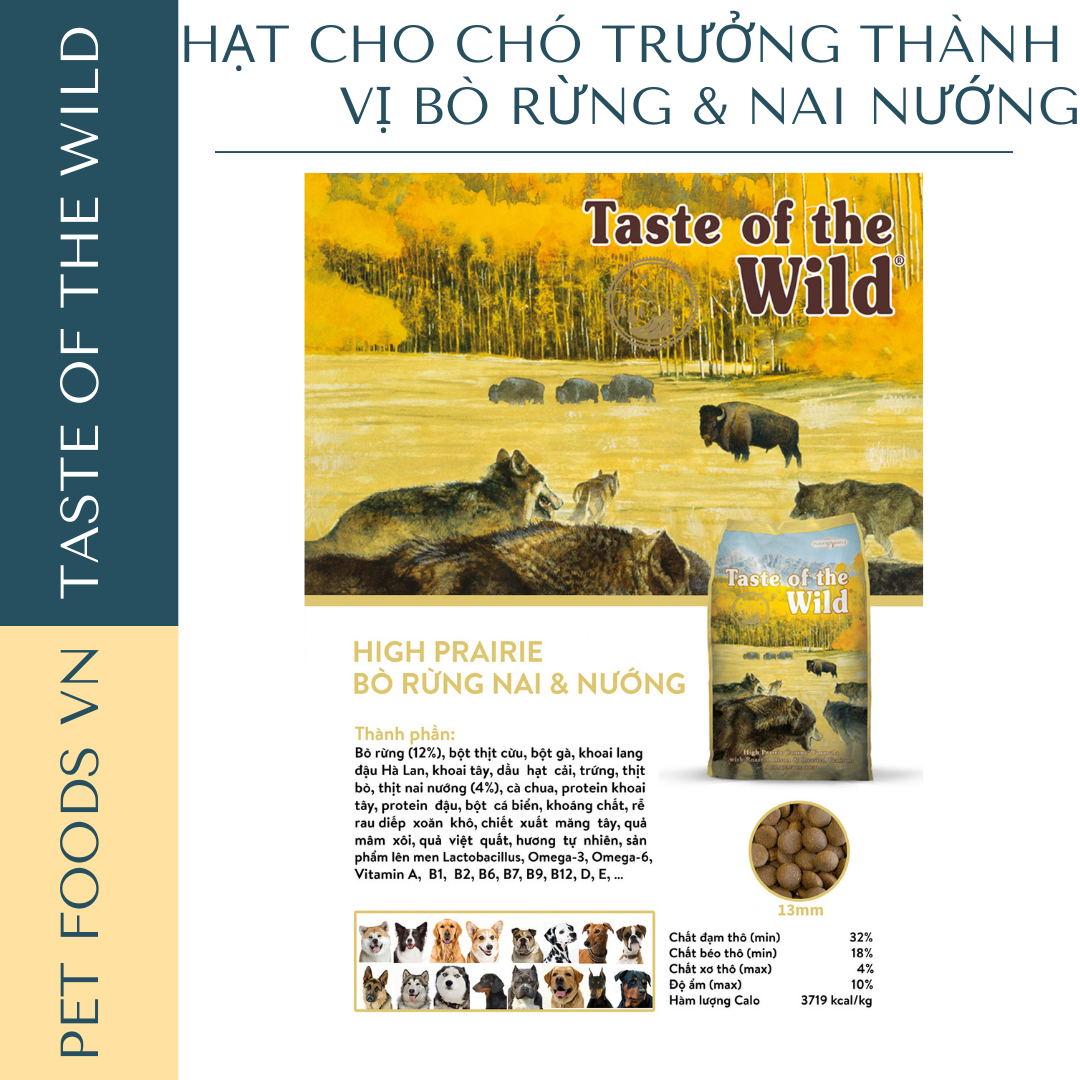 Hạt cho chó trưởng thành TASTE OF THE WILD High Prairie vị Bò Rừng và Nai Nướng