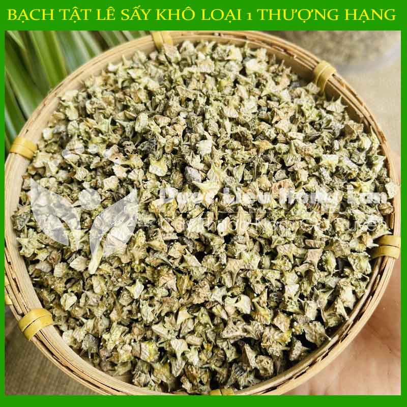 Bạch Tật Lê khô sạch đóng gói 500gram