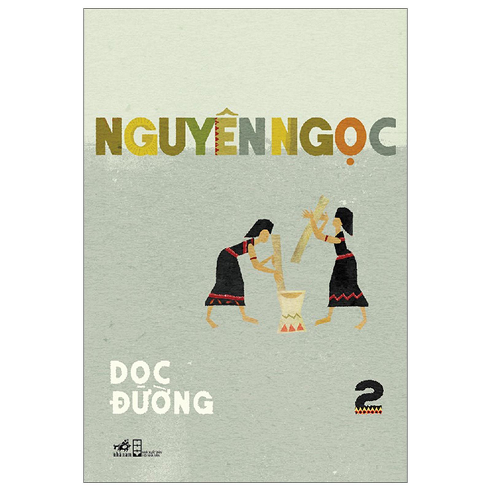Dọc Đường - Tập 2 - Bản Quyền