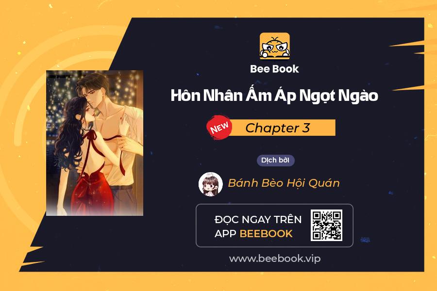 hôn nhân ấm áp ngọt ngào chapter 3 2