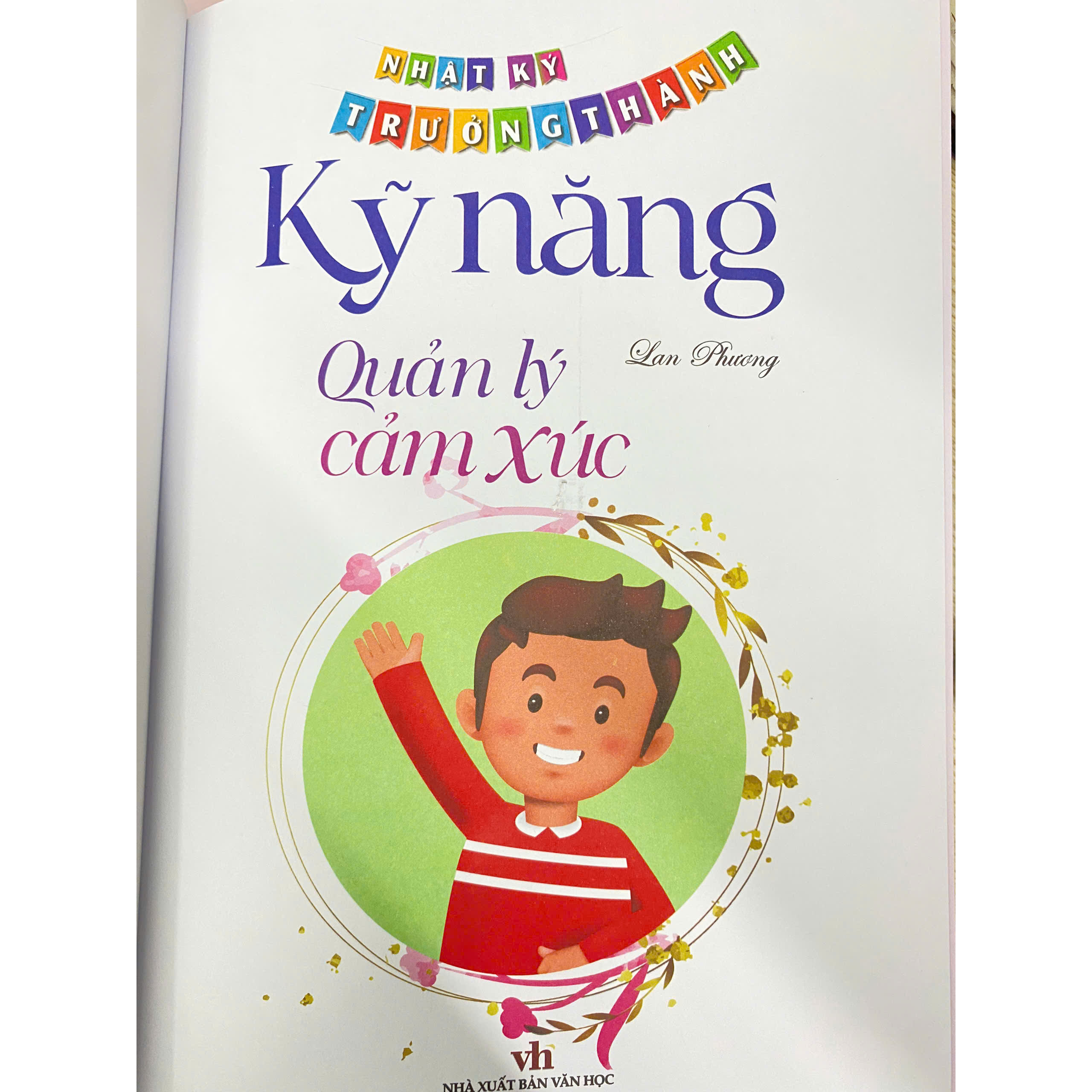 Nhật ký trưởng thành - Kỹ năng quản lý cảm xúc