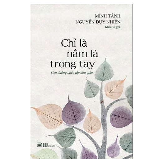 Chỉ Là Nắm Lá Trong Tay