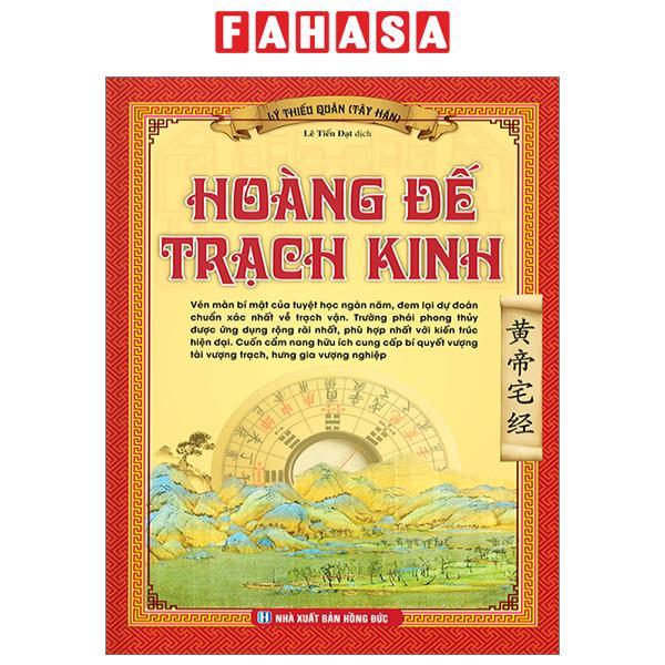 Hoàng Đế Trạch Kinh - Bìa Cứng