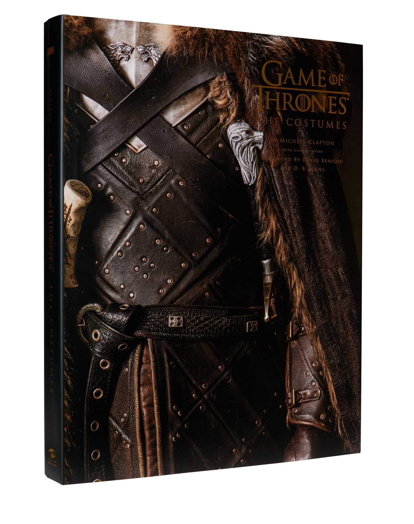 Game Of Thrones: The Costumes, The Official Book From Season 1 To Season 8