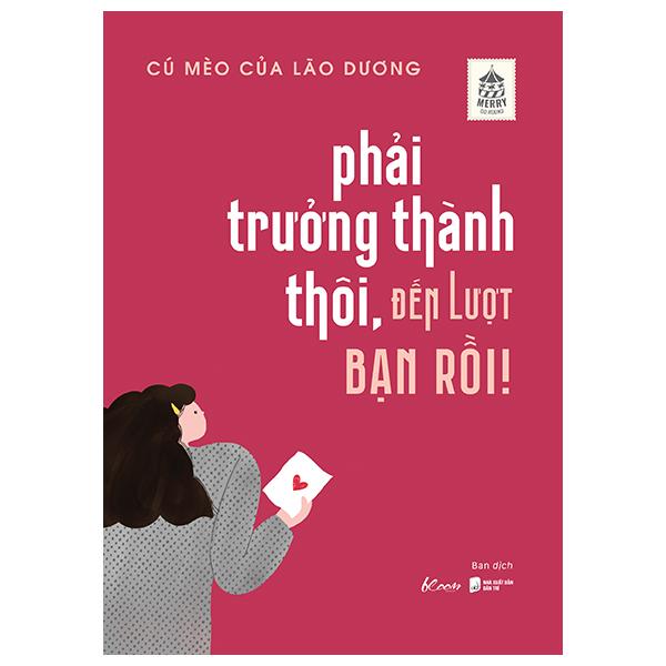 Phải Trưởng Thành Thôi, Đến Lượt Bạn Rồi