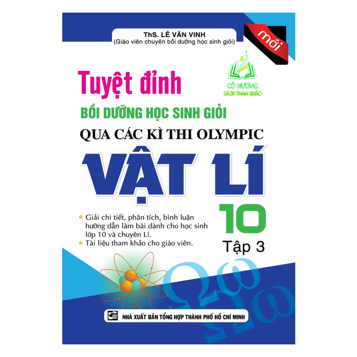 Sách - Tuyệt Đỉnh Bồi Dưỡng Học Sinh Giỏi Qua Các Kì Thi Olympic Vật Lí 10