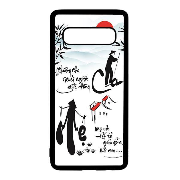 Ốp lưng điện thoại dành cho Samsung S10 Plus Thương Cha Mẹ