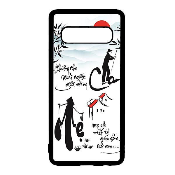Ốp lưng điện thoại dành cho Samsung S10 Thương Cha Mẹ