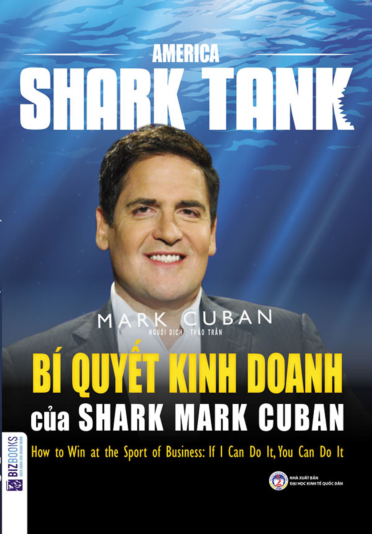 BIZBOOKS - Combo Trọn Bộ 6 Cuốn America Shark Tank – Huấn Luyện Kinh Doanh, Đánh Thức Bản Năng “Cá Mập” Trong Bạn Cùng Các Cố Vấn Đỉnh Cao - MinhAnBooks