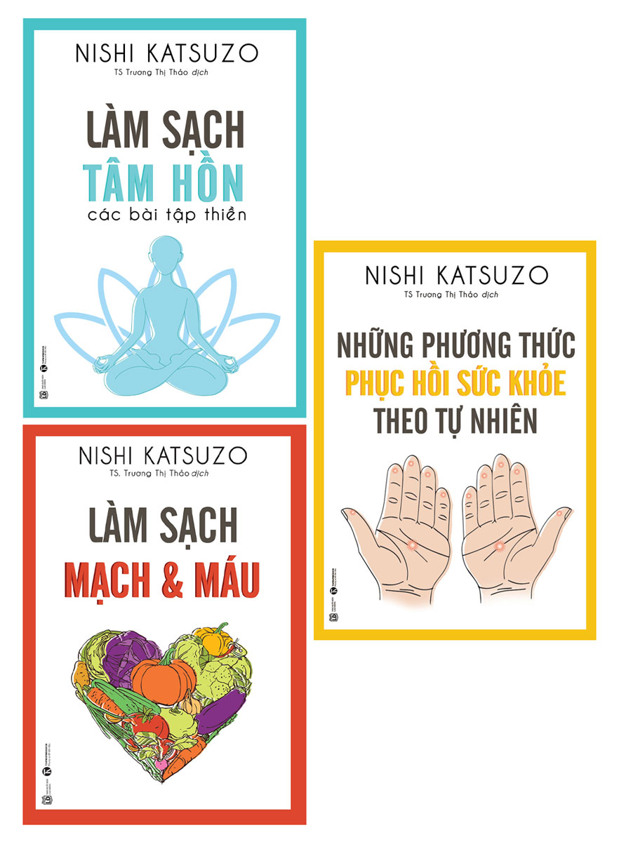 Hình ảnh COMBO 3 QUYỂN: LÀM SẠCH TÂM HỒN + LÀM SẠCH MẠCH VÀ MÁU + NHỮNG PHƯƠNG THỨC PHỤC HỒI SỨC KHỎE THEO TỰ NHIÊN