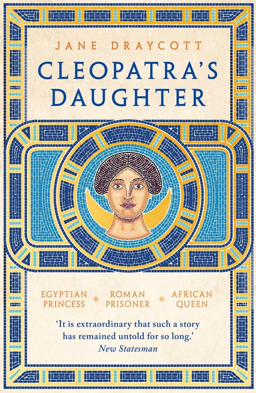 Sách lịch sử tiếng Anh - Cleopatra's Daughter