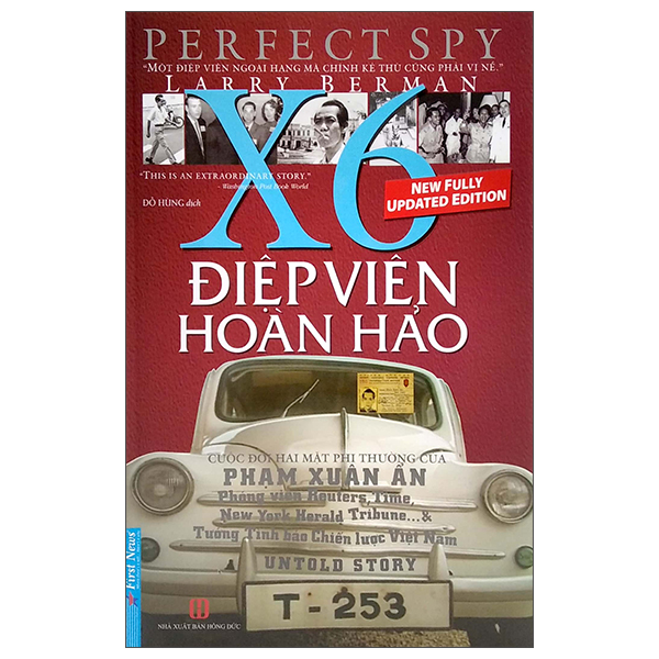 Điệp Viên Hoàn Hảo X6 - Phạm Xuân Ẩn - Bìa Cứng