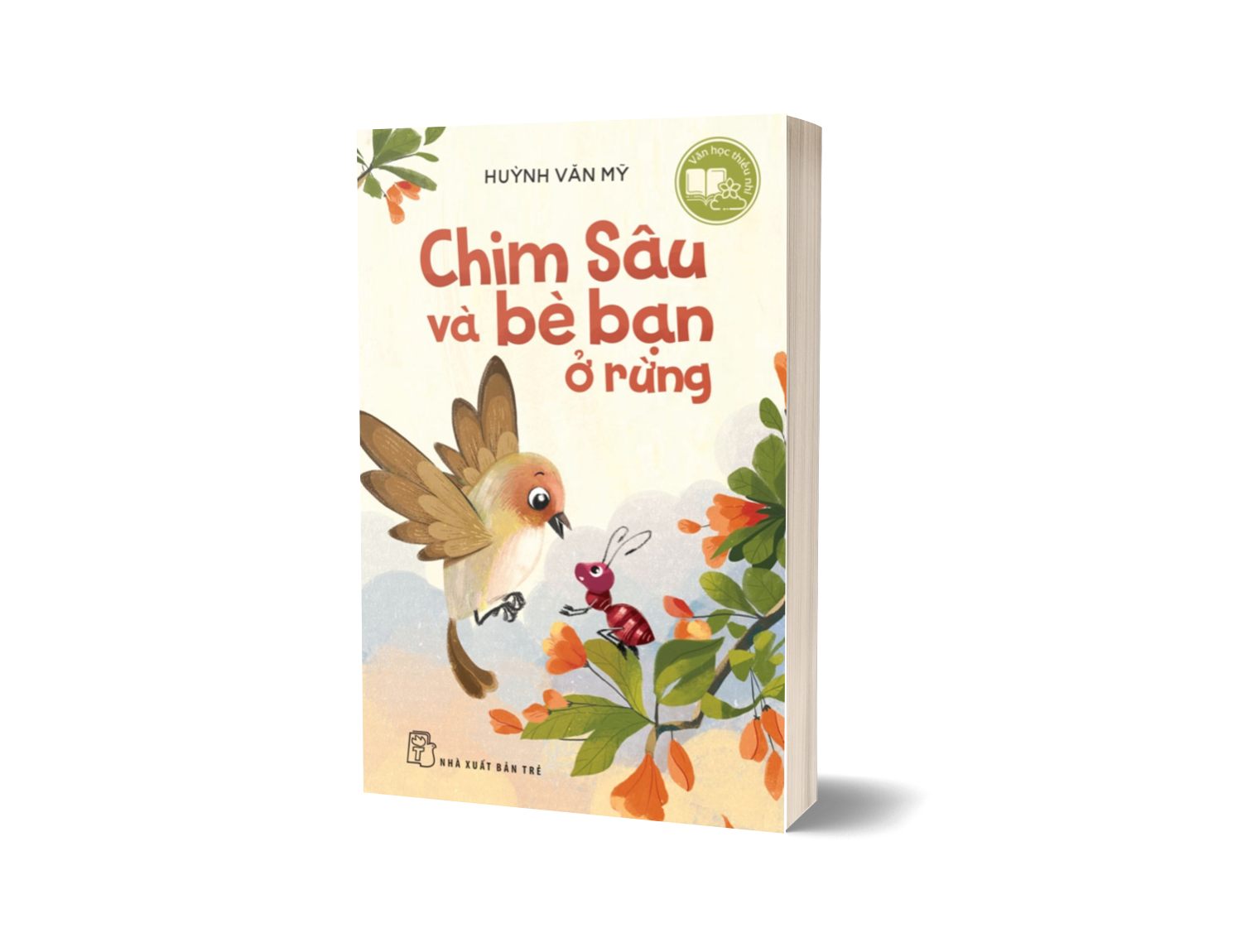 Sách Văn Học Thiếu Nhi: Chim Sâu Và Bè Bạn Ở Rừng
