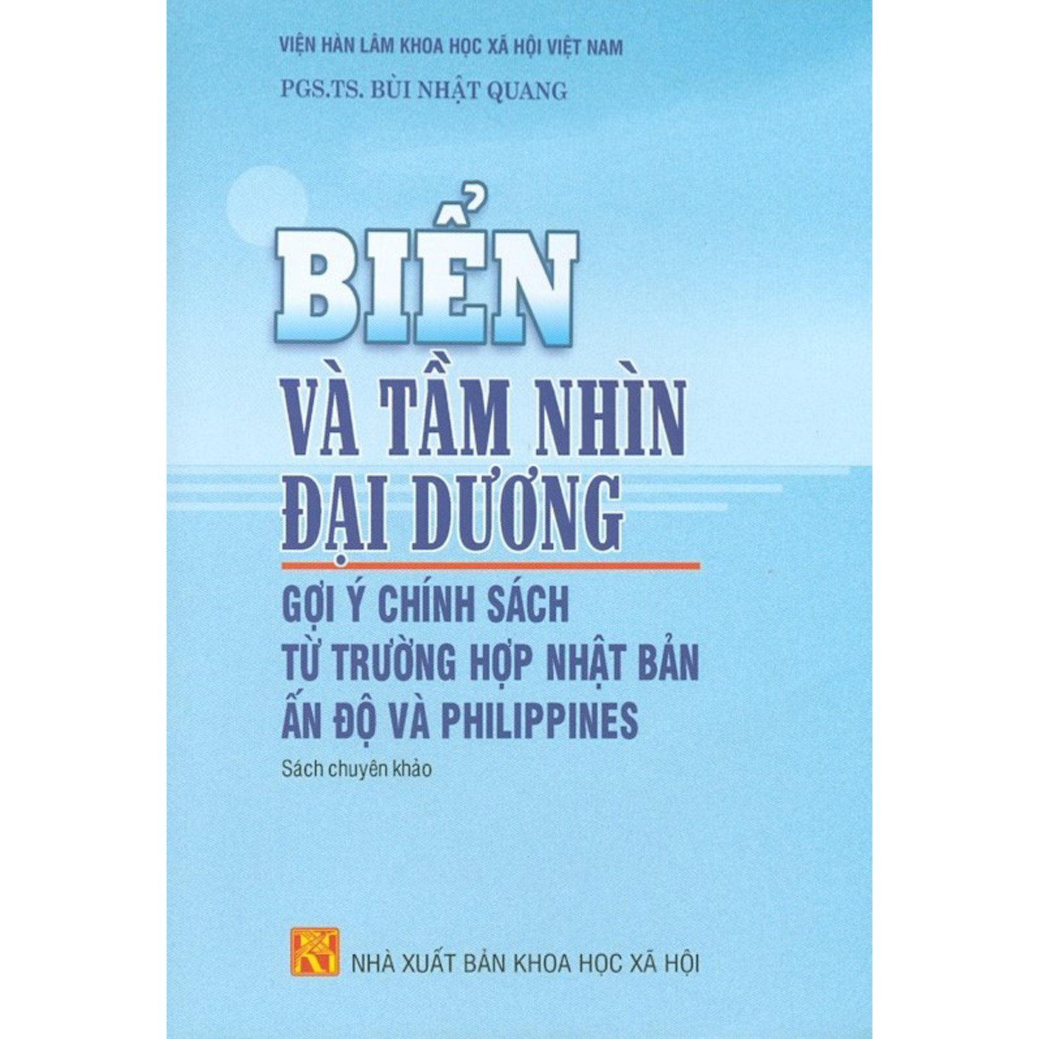 Biển Và Tầm Nhìn Đại Dương - Gợi Ý Chính Sách Từ Trường Hợp Nhật Bản Ấn Độ Và Philippines