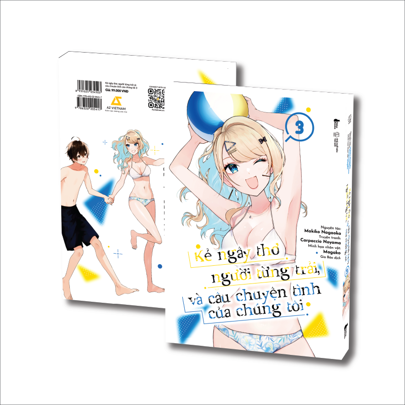 Sách Kẻ Ngây Thơ, Người Từng Trải Và Câu Chuyện Tình Của Chúng Tôi (Tập 3)