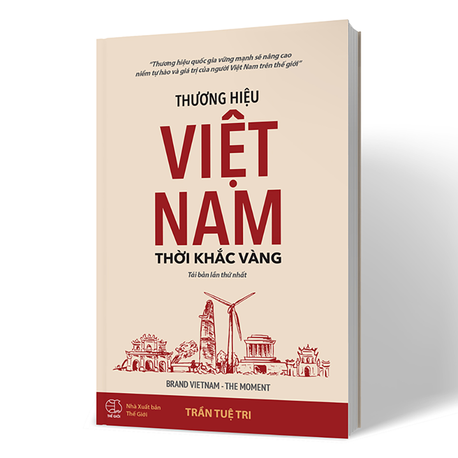 Thương hiệu Việt Nam - Thời khắc vàng (BRAND VIETNAM THE MOMENT) - Bìa Mềm