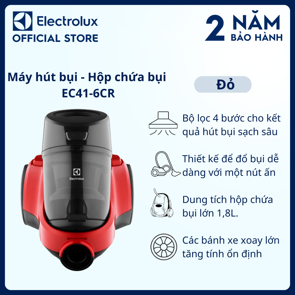 Máy hút bụi - Hộp chứa bụi Electrolux EC41-6CR - Bộ lọc 4 bước cho kết quả hút bụi sạch sâu, Dung tích hộp chứa bụi lớn 1,8L