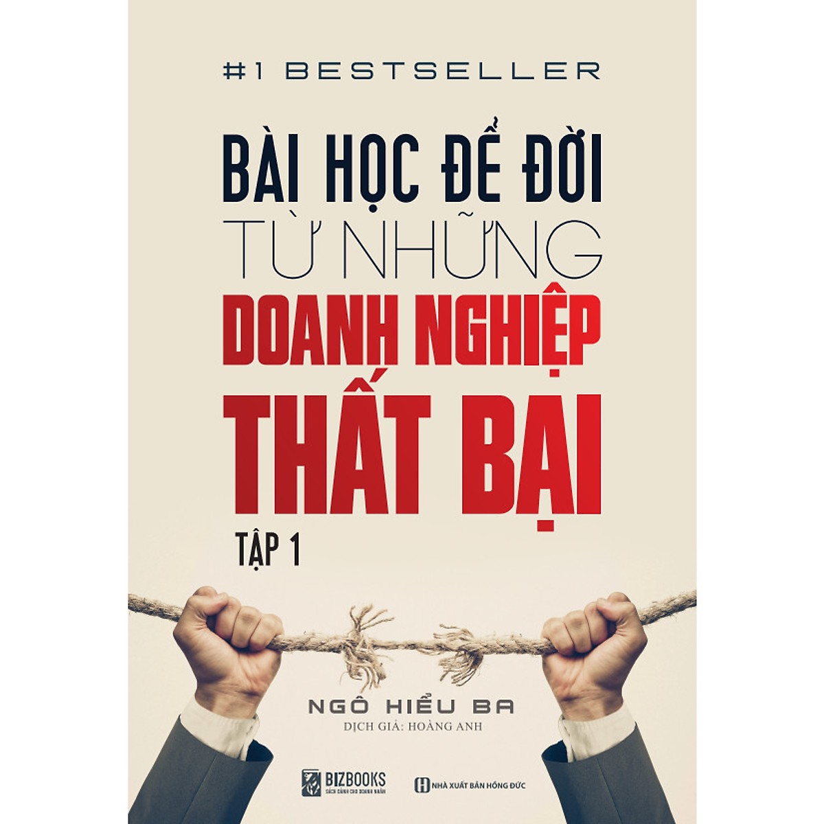 Combo Bộ Bài Học Để Đời Từ Những Doanh Nghiệp Thất Bại Tập 1 + Tập 2