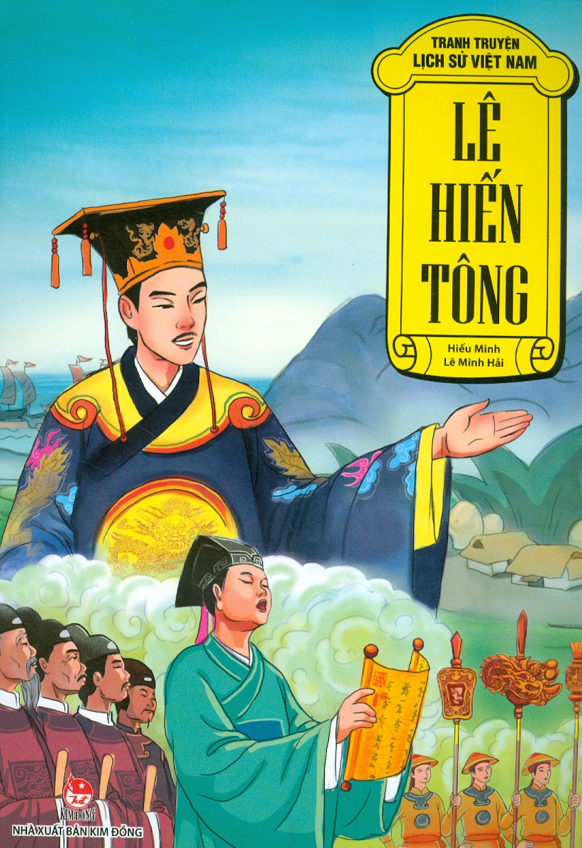 Tranh Truyện Lịch Sử Việt Nam - Lê Hiến Tông