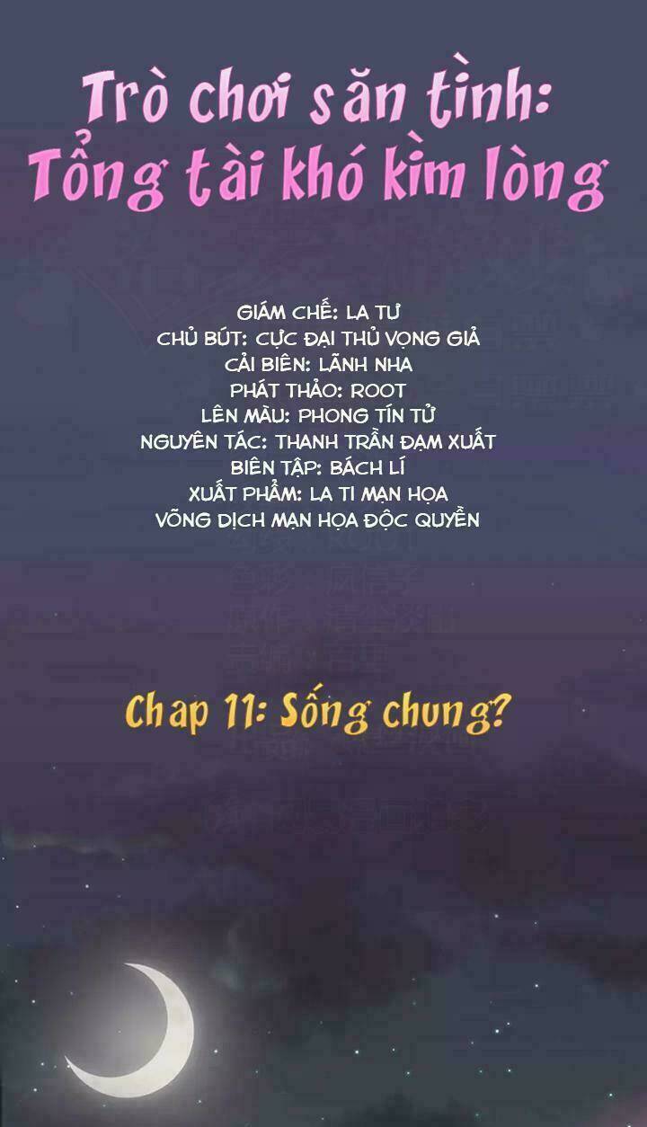 trò chơi săn tình - tổng tài khó kìm lòng chapter 11 1