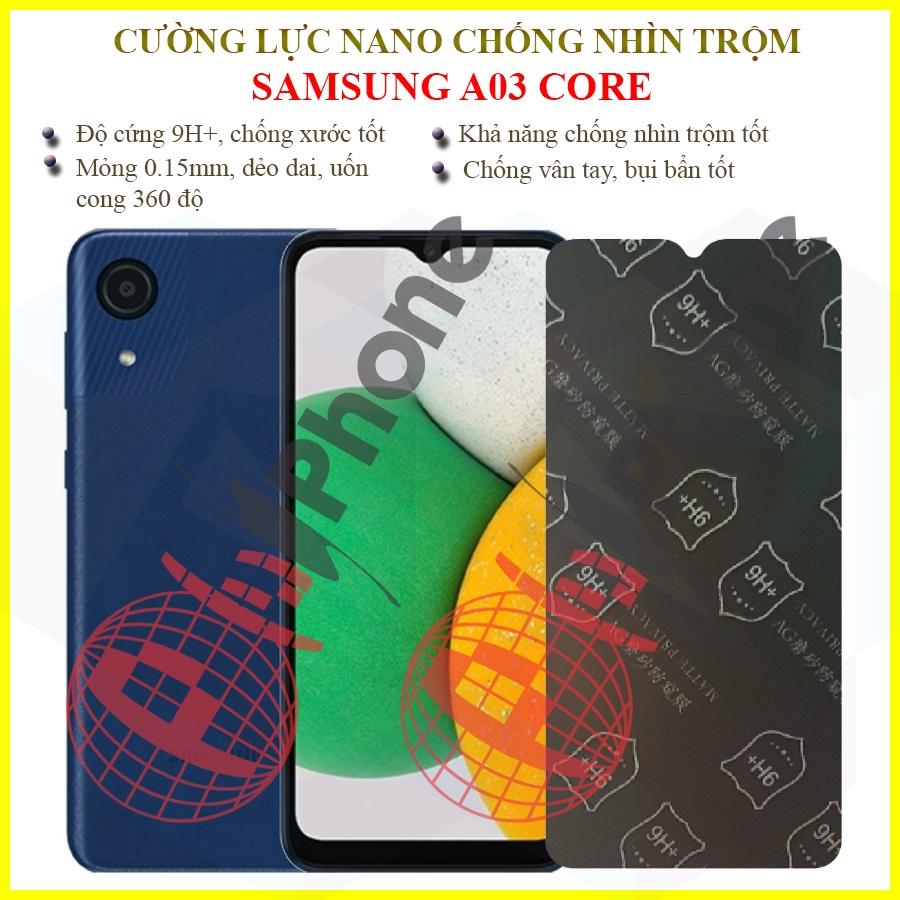 Dán chống nhìn trộm dành cho Samsung A03 Core - Dán cường lực dẻo nano 9H+