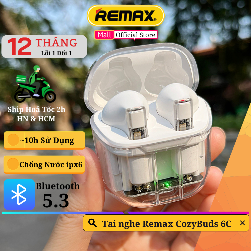 Tai nghe True Wireless Remax CozyBuds 6C - Thiết kế trong suốt độc đáo - Âm Thanh vòm sống động - Bass mạnh mẽ  Hàng Chính Hãng Remax Bảo Hành 12 Tháng