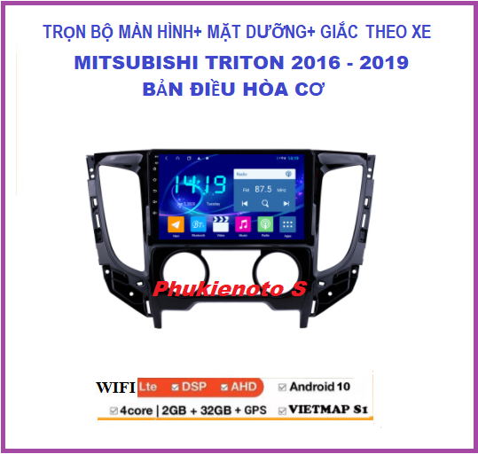 Bộ Màn hình ô tô dvd android 9 inch theo xe Mitsubishi Triton điều hòa cơ 2016-2019