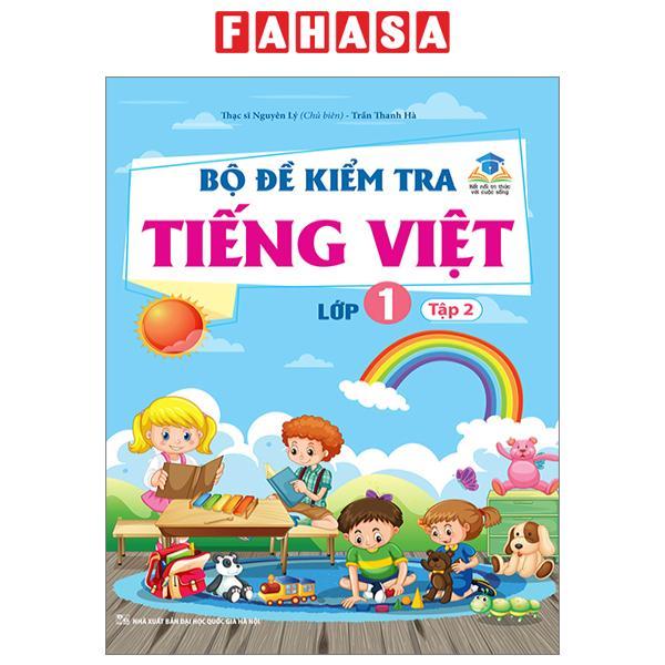 Bộ Đề Kiểm Tra Tiếng Việt Lớp 1 - Tập 2