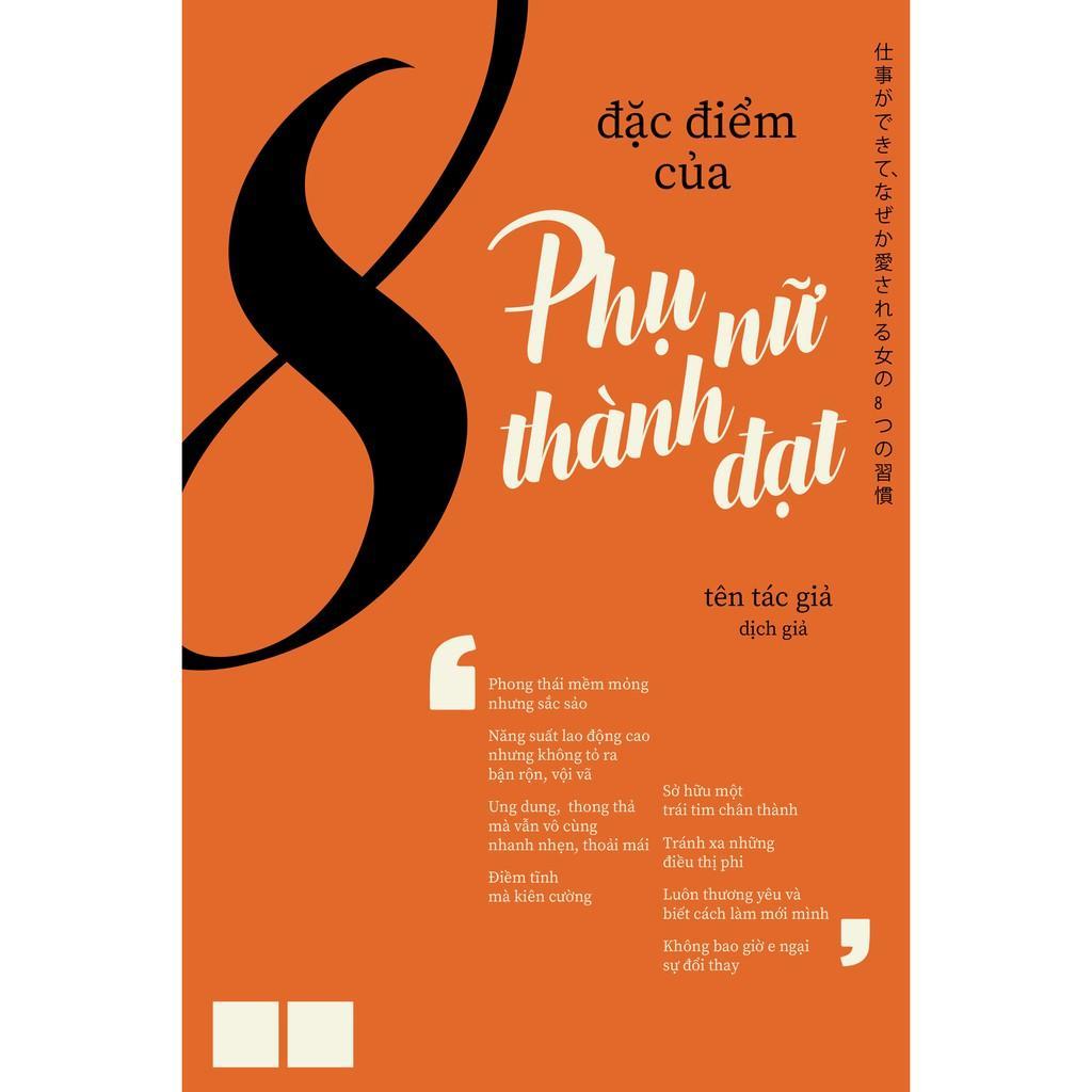 Sách 8 đặc điểm của phụ nữ thành đạt - Bản Quyền