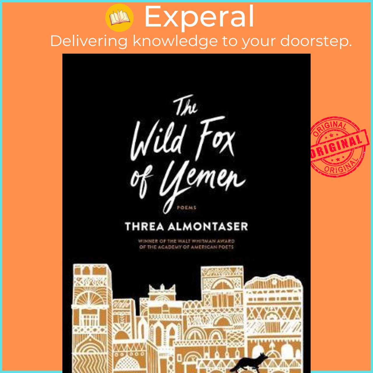 Sách - The Wild Fox of Yemen : Poems by Threa Almontaser