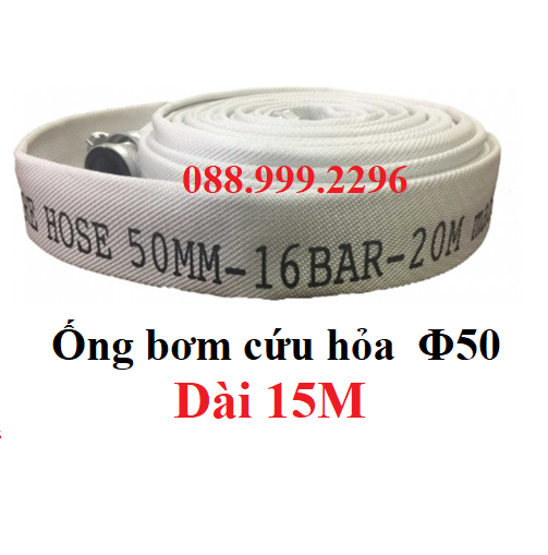 Ống bơm vải bạt cứu hỏa phi 50 dài 15m