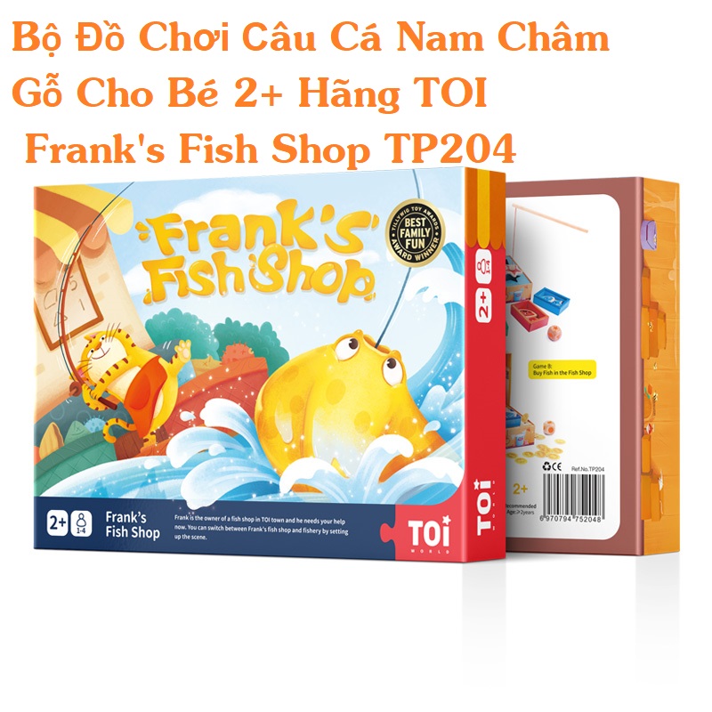 Bộ Đồ Chơi Câu Cá Nam Châm Gỗ Cho Bé 2+ Hãng TOI- Frank's Fish Shop TP204