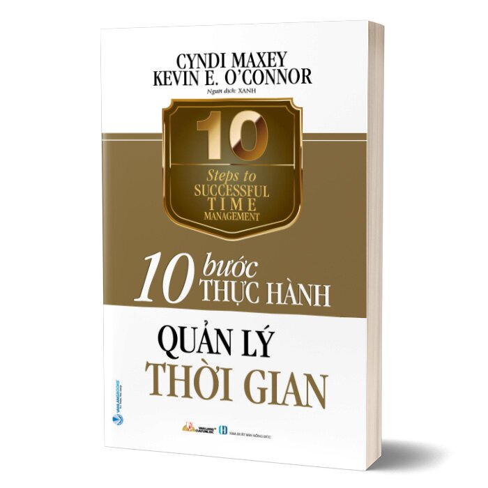 10 Bước Thực Hành - Quản Lý Thời Gian - VL