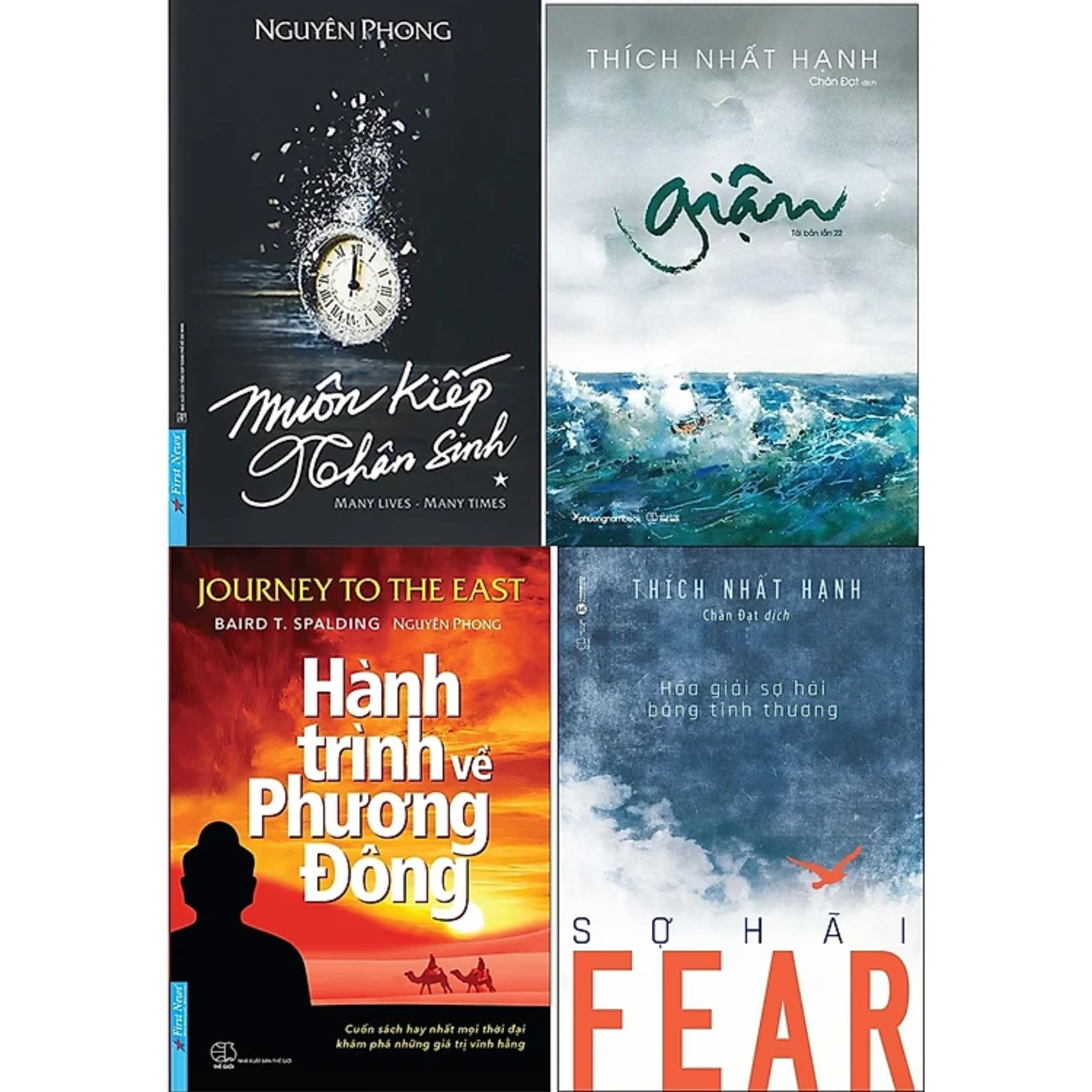 Combo 4Q: Muôn Kiếp Nhân Sinh + Giận + Hành Trình Về Phương Đông + Fear - Sợ Hãi - Thích Nhất Hạnh