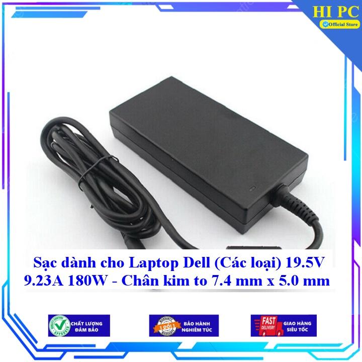 Sạc dành cho Laptop Dell 19.5V 9.23A 180W - Chân kim to 7.4 mm x 5.0 mm - Kèm Dây nguồn - Hàng Nhập Khẩu