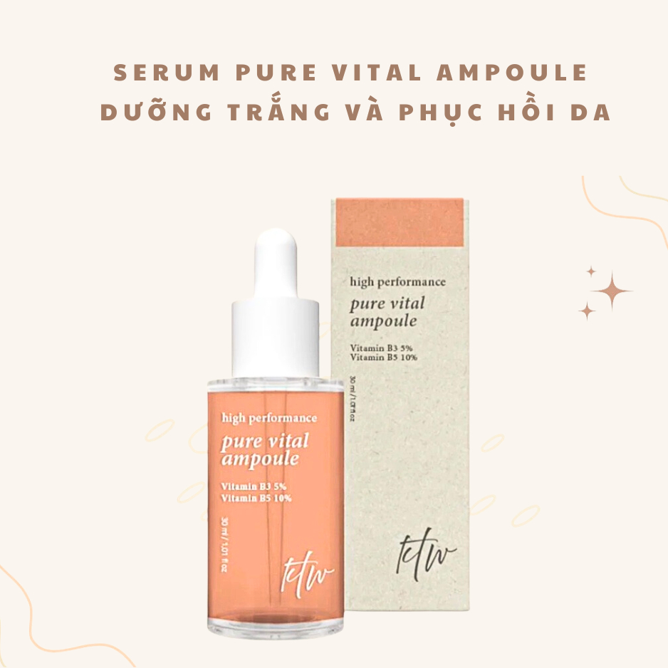 Serum Pure Vital Ampoule 30ml dưỡng trắng và phục hồi da 30ml