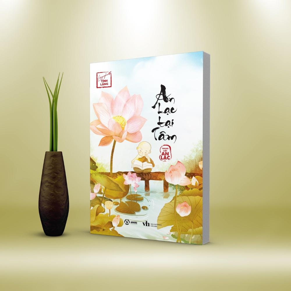 An Lạc Tại Tâm - Trang viết An Lạc - Bộ Sách Lắng Nghe Tĩnh Lặng