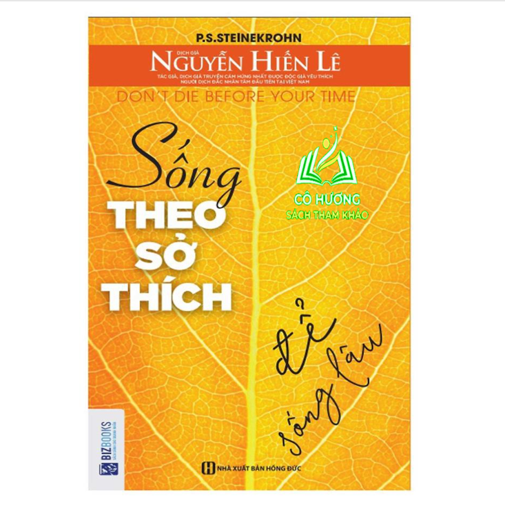 Sách - Sống Theo Sở Thích Để Sống Lâu - MC